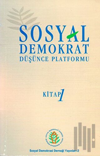 Sosyal Demokrat Düşünce Platformu 1