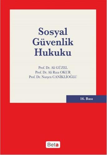 Sosyal Güvenlik Hukuku (Ciltli)