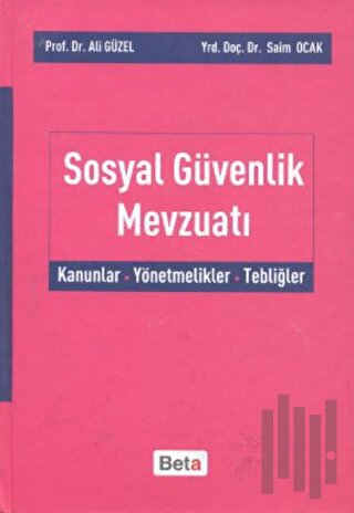 Sosyal Güvenlik Mevzuatı (Ciltli)