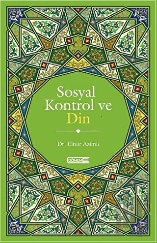 Sosyal Kontrol ve Din | Kitap Ambarı