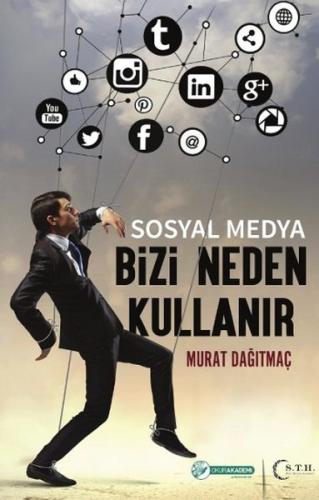 Sosyal Medya Bizi Neden Kullanır | Kitap Ambarı