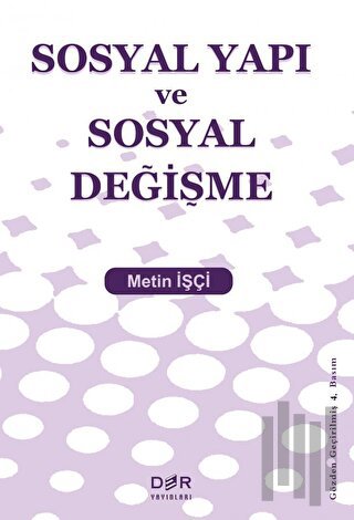 Sosyal Yapı ve Sosyal Değişme