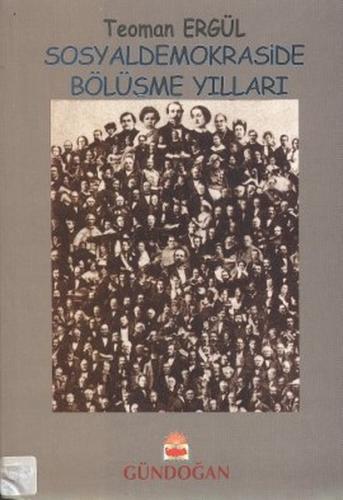 Sosyaldemokraside Bölüşme Yılları (1986 - 1991) | Kitap Ambarı