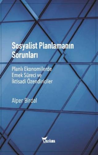 Sosyalist Planlamanın Sorunları