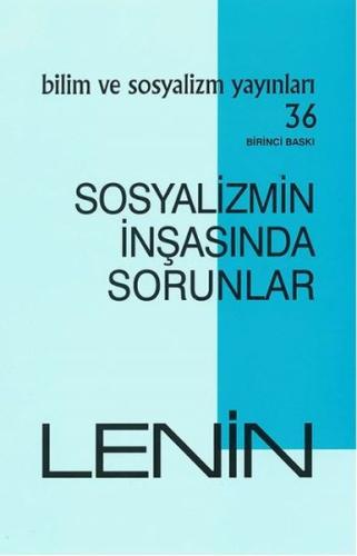 Sosyalizmin İnşasında Sorunlar | Kitap Ambarı