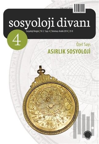 Sosyoloji Divanı Sayı: 4 Temmuz-Aralık 2014