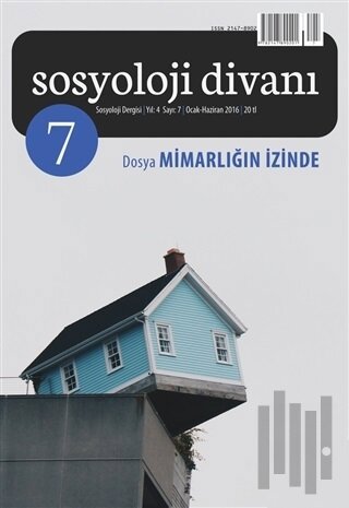 Sosyoloji Divanı Sayı: 7 Ocak-Haziran 2016