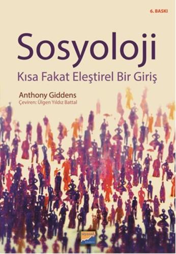 Sosyoloji - Kısa Fakat Eleştirel Bir Giriş