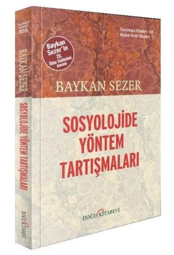 Sosyolojide Yöntem Tartışmaları | Kitap Ambarı