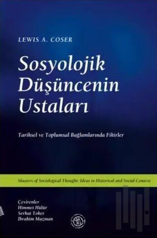 Sosyolojik Düşüncenin Ustaları | Kitap Ambarı