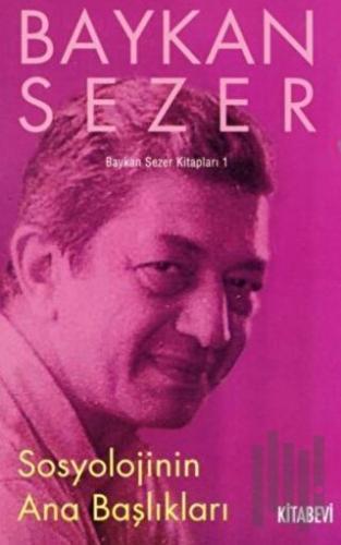 Sosyolojinin Ana Başlıkları