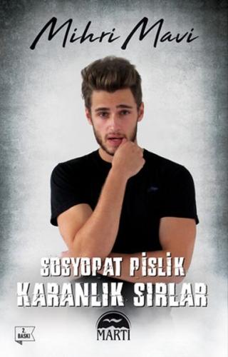 Sosyopat Pislik - Karanlık Sırlar (Ciltsiz)