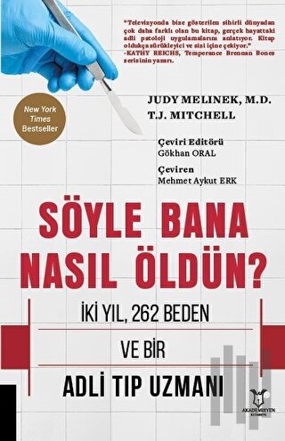 Söyle Bana Nasıl Öldün?