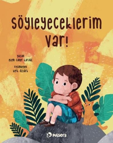 Söyleyeceklerim Var! | Kitap Ambarı