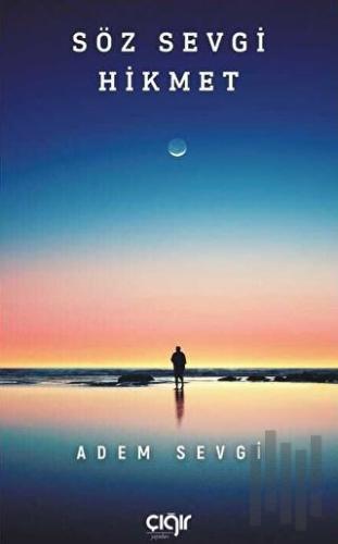 Söz Sevgi Hikmet