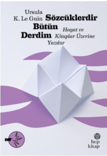 Sözcüklerdir Bütün Derdim | Kitap Ambarı