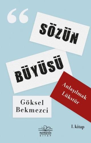 Sözün Büyüsü - 1.Kitap