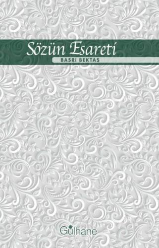 Sözün Esareti | Kitap Ambarı