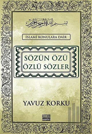 Sözün Özü Özlü Sözler (Ciltli)