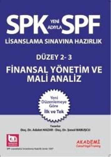 SPK Lisanslama Sınavlarına Hazırlık Düzey 2 - 3 Finansal Yönetim ve Mali Analiz