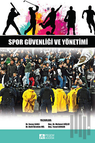 Spor Güvenliği ve Yönetimi