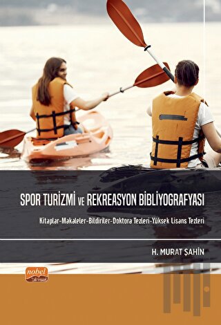 Spor Turizmi Ve Rekreasyon Bibliyografyası