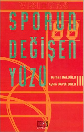 Sporun Değişen Yüzü