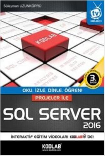 Projeler İle SQL Server 2016 | Kitap Ambarı