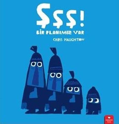 Şşş! Bir Planımız Var | Kitap Ambarı