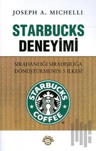 Starbucks Deneyimi