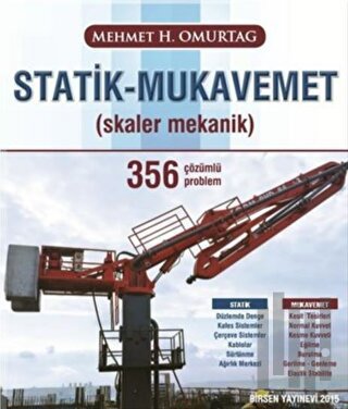 Statik - Mukavemet (Skaler Mekanik) 356 Çözümlü Problem