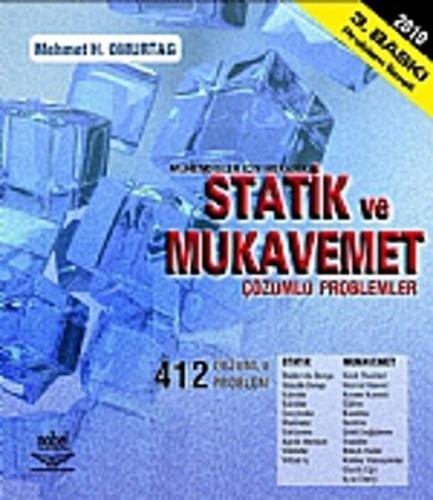 Statik ve Mukavemet - Mühendisler İçin Mekanik (Çözümlü Problemler)