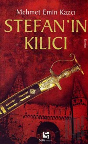 Stefan’ın Kılıcı