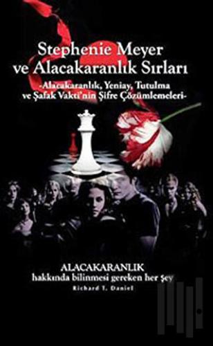 Stephenie Meyer ve Alacakaranlık Sırları