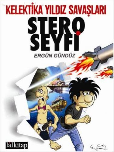 Stero Seyfi 2 - Kelektika Yıldız Savaşları | Kitap Ambarı