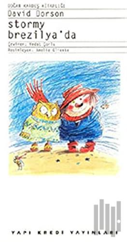 Stormy Brezilya’da Carmo X ve O’ya Karşı