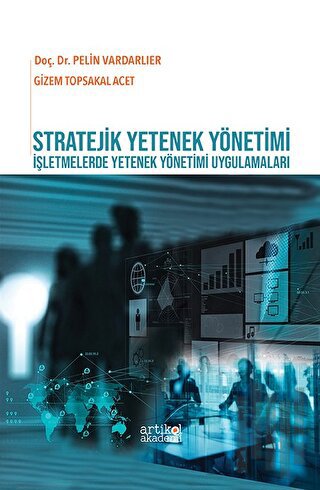 Stratejik Yetenek Yönetimi