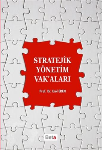 Stratejik Yönetim Vak’aları | Kitap Ambarı