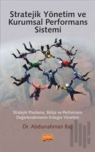 Stratejik Yönetim ve Kurumsal Performans Sistemi