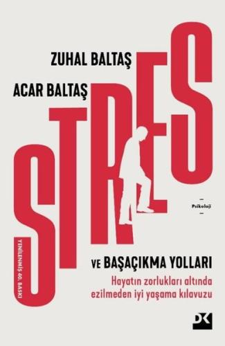 Stres ve Başaçıkma Yolları | Kitap Ambarı