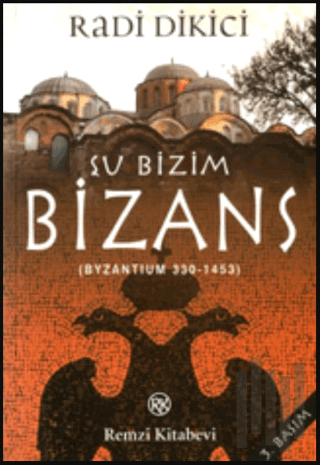 Şu Bizim Bizans