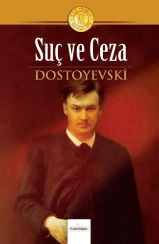 Suç ve Ceza - 100 Temel Eser | Kitap Ambarı