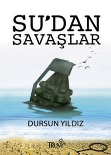 Su’dan Savaşlar | Kitap Ambarı