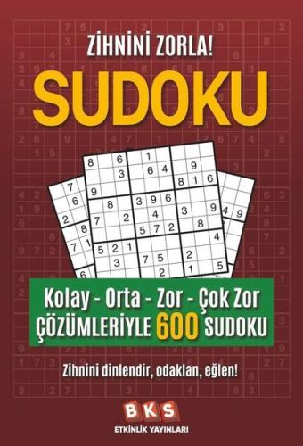 Sudoku - Kolay - Orta - Zor - Çok Zor - Çözümleriyle 600 Sudoku