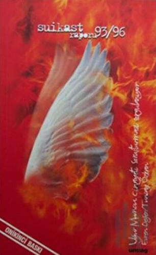 Suikast Raporu 93/96