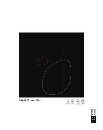 Sükunet - Still