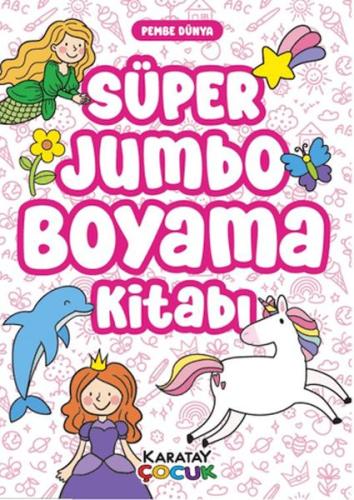 Süper Jumbo Boyama Kitabı - Pembe Dünya | Kitap Ambarı