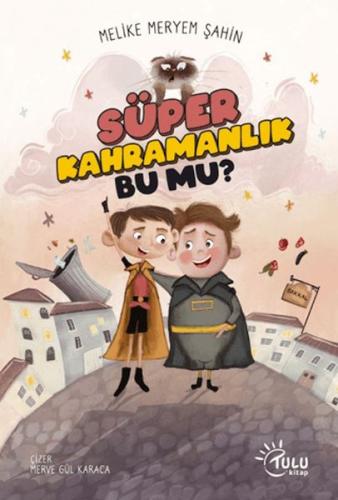 Süper Kahramalık Bu mu? | Kitap Ambarı