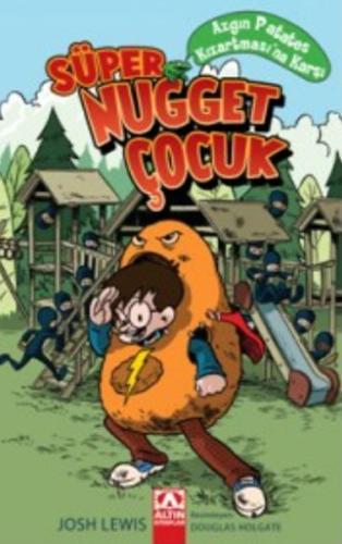 Süper Nugget Çocuk Azgın Patates Kı (Ciltli)