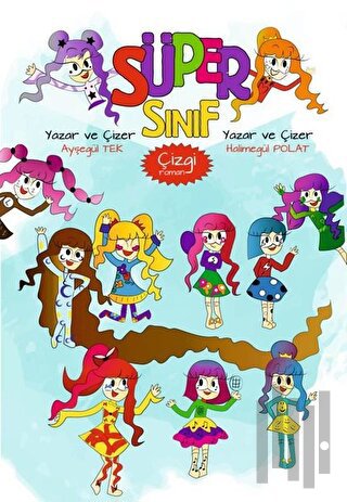 Süper Sınıf - Çizgi Roman